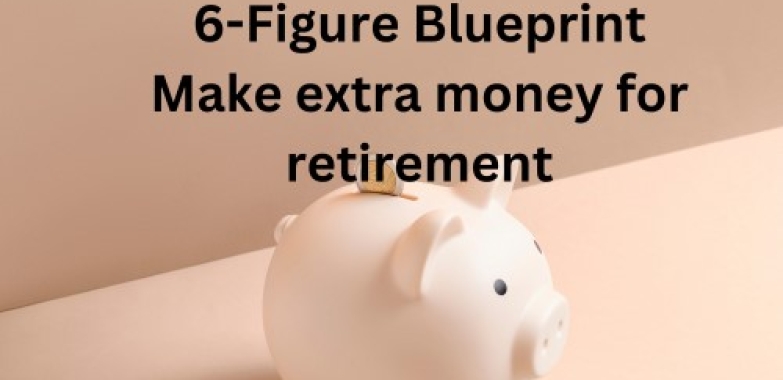 DO YOU NEED EXTRA INCOME TO CONSIDER RETIREMENT?
