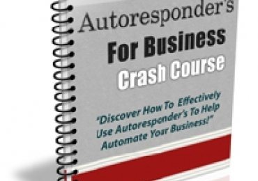 Autoresponder s For Business Crash Course