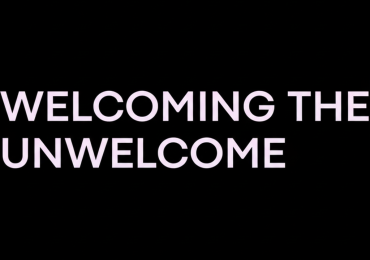 Welcome The Unwelcome