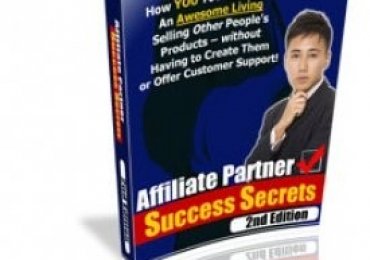 Affiliate Partner Success Secrets 2nd Edition