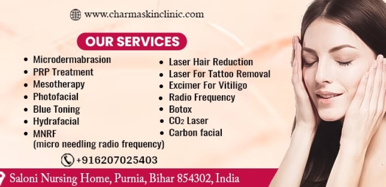 Best Charma Skin & Laser Treatment Clinic in Purnia, Bihar
