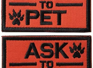 Set of 2 Service Dog/Ask to Pet Embroidered Tactical Patch Badge for Dog Pet Tactical K9 Harness Vest (Ask to Pet Orange)