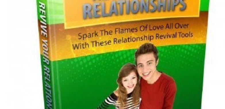Revive Your Relationships