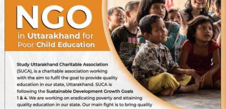 NGO in Uttarakhand for Poor Child Education – Study Uttarakhand Charitable Association (Sewlan Kalan Chowk, Alka Dairy Majra, Dehradun, India, Other Countries)