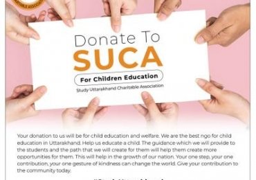 Donate To SUCA For Child Education – Study Uttarakhand Charitable Association (Sewlan Kalan Chowk, Alka Dairy Majra, Dehradun, India, Other Countries)