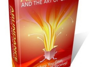 Abundance And The Art Of Giving