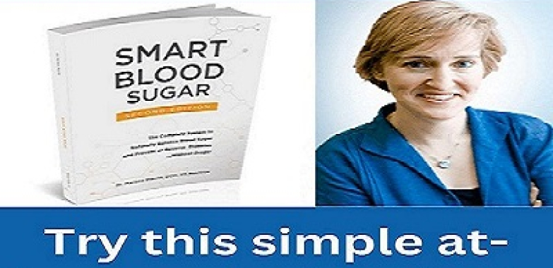Smart Blood Sugar: A Comprehensive Guide to Balanced