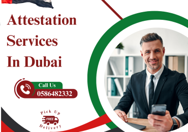 Attestation Services in Dubai