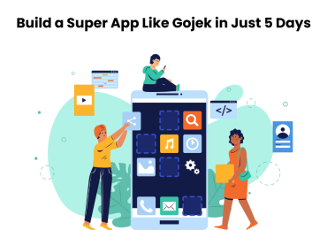 Build a Super App Like Gojek in Just 5 Days