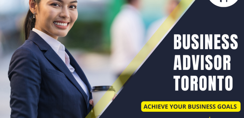 Best Business Advisor Toronto