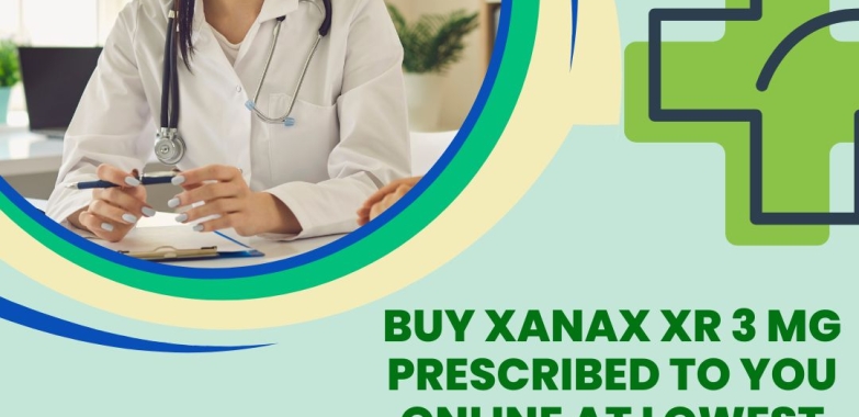 ORDER XANAX XR 3 MG ONLINE AT THE LOWEST RATE IN GEORGIA