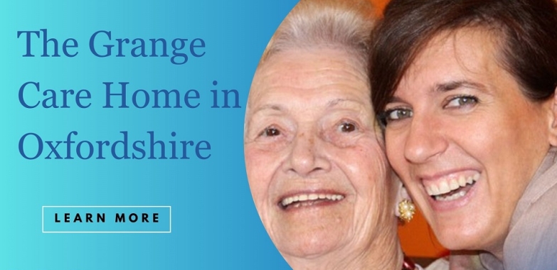 The Grange Care Home in Oxfordshire – Haven of Exceptional Care