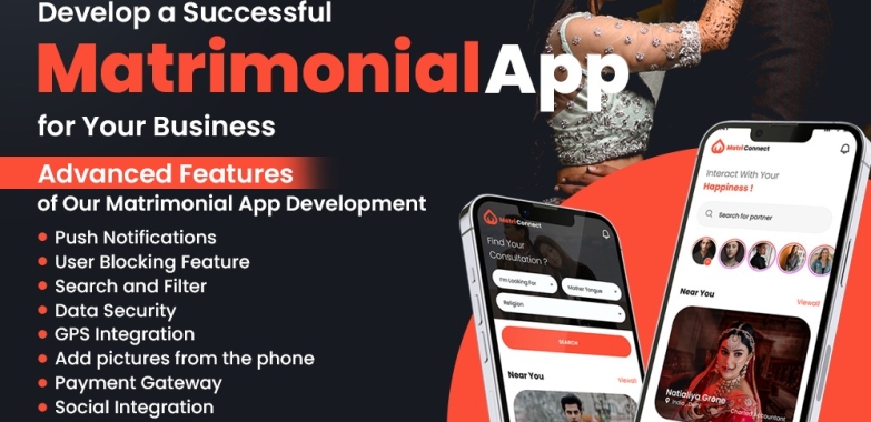Develop a Successful Matrimonial App for Your Business