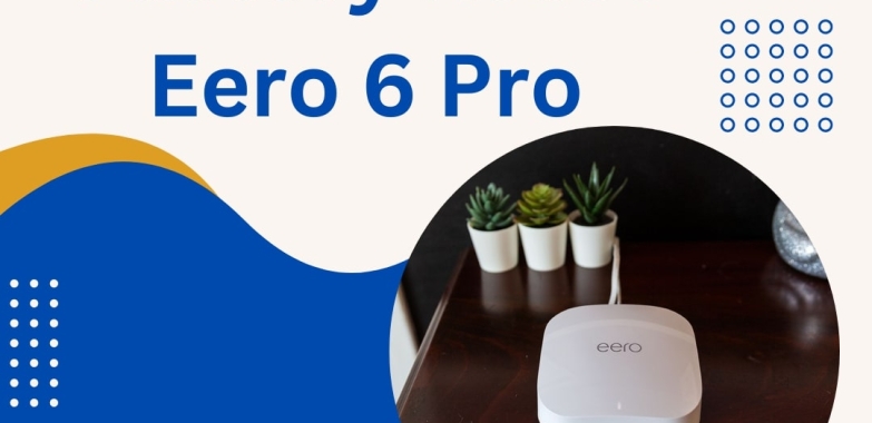 Factory Reset Eero 6 Pro | +1-877-930-1260 | Eero Support