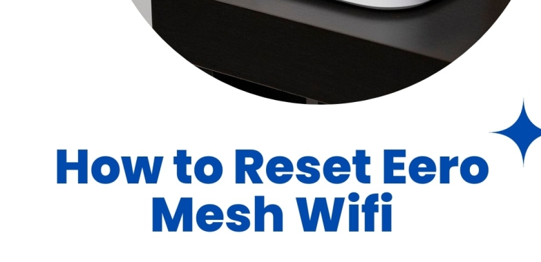 How to Reset Eero Mesh Wifi  | +1-877-930-1260 | Eero Support