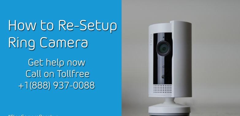 How to Resetup Ring Indoor Camera and Doorbell | +1-888-937-0088