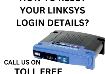 How do I reset my Linksys login details | +1-800-439-6173 | Linksys Support