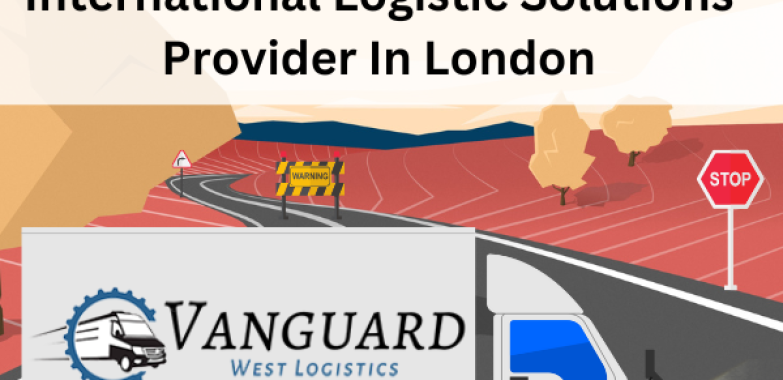International Logistic Solutions Provider In London
