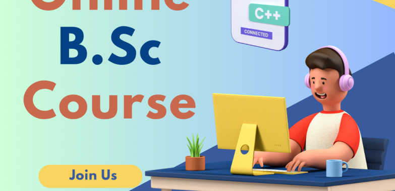Can I pursue an online B.Sc course while working full-time?