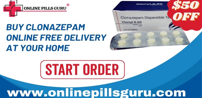 Buy Clonazepam Online free Delivery at your Home