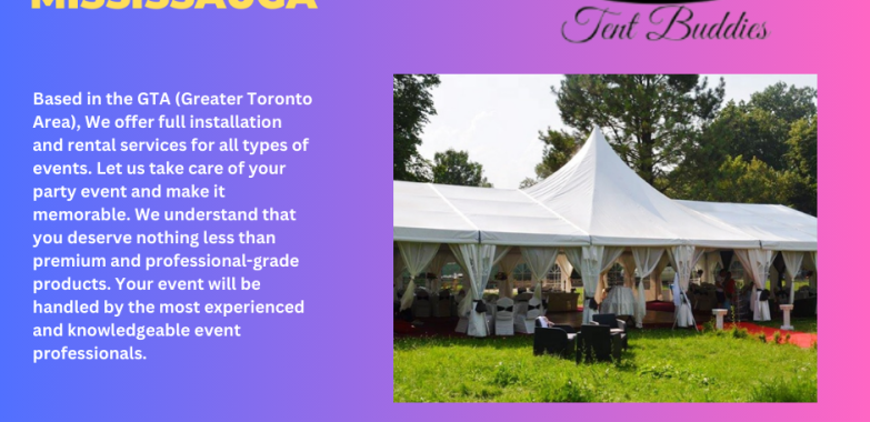 Rent a Tent in Mississauga: Painless Solutions :-