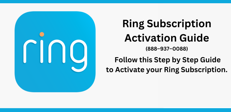 Ring Subscription Activation Guide (888–937–0088)