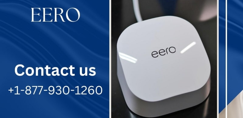 Setting Up Eero | +1-877-930-1260 | Eero Support