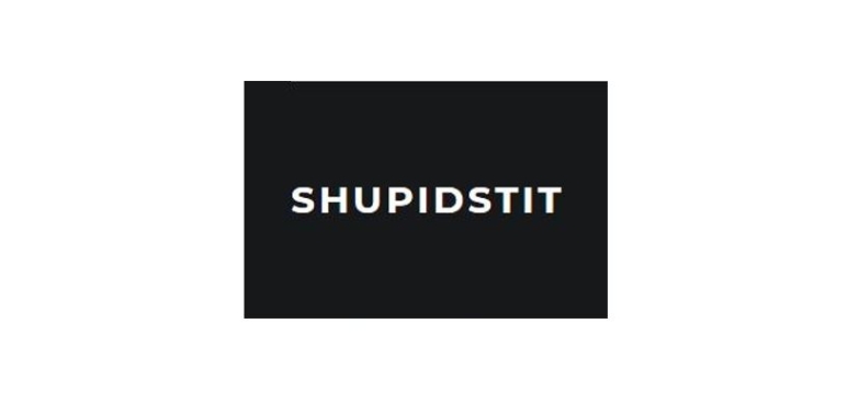 Shupid Stit