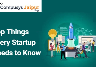 Top Things Every Startup Needs to Know