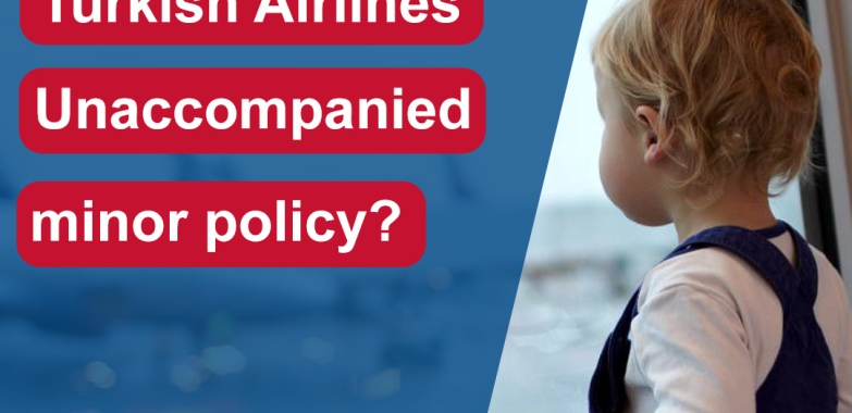 Turkish Airlines Unaccompanied Flight Policy | FlyOfinder