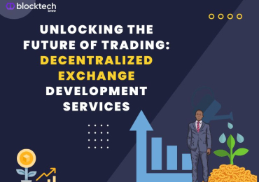 Unlocking the Future of Trading: Decentralized Exchange Development Services