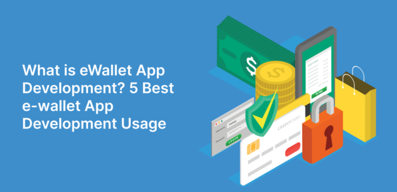 E-Wallet app development services