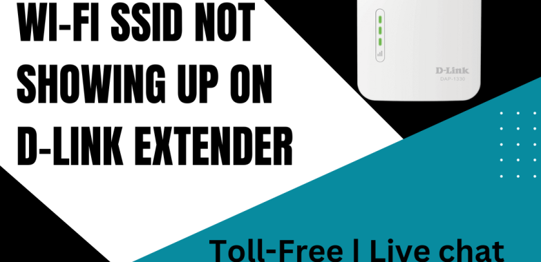 Wi-Fi SSID Not Showing Up On D-Link Extender | +1-800-976-7616