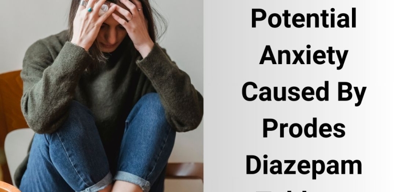 Buy Prodes Diazepam 10mg Tablets, Online Pharmacy Store in UK