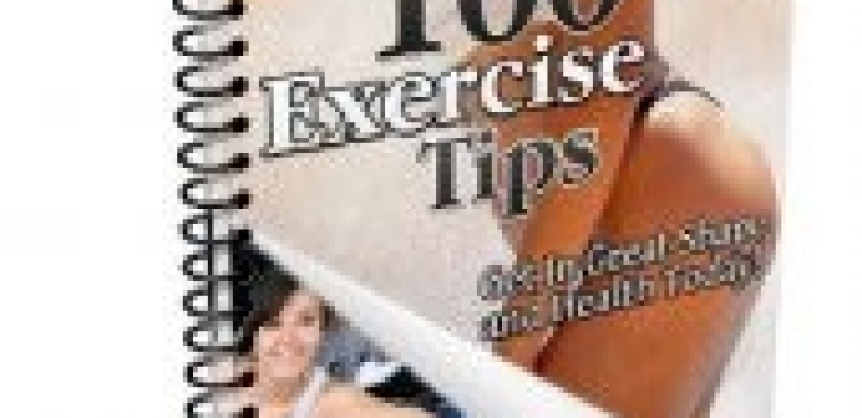 100 Exercise Tips