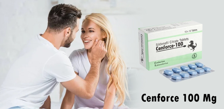 Cenforce 100: A Reliable Solution for Restoring Sexual Confidence