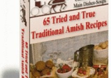 65 Tried and True Traditional Amish Recipes