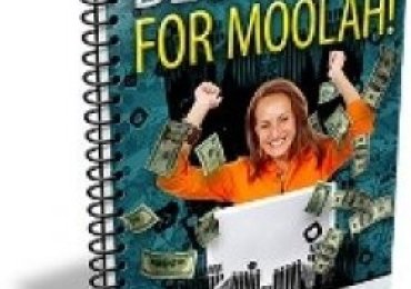 Blogging For Moolah