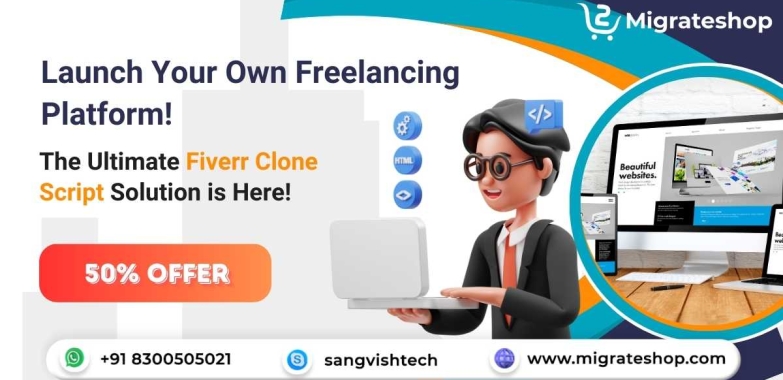Launch Your Own Freelance Marketplace with Migrateshop’s Fiverr Clone Script