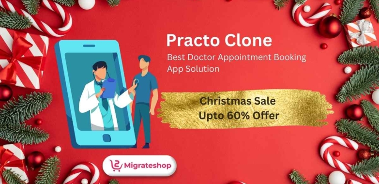 Make This Christmas Profitable – Get Your Practo Clone at a Festive Discount!
