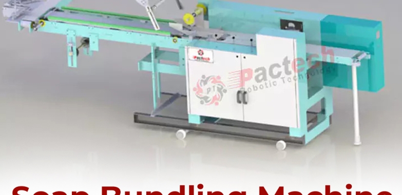 Soap bundling and Wrapping machine – Pactech Robotic Technology