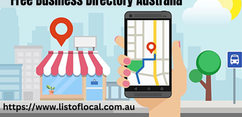 Maximizing Your Reach: How to Use Free Business Directories in Australia.