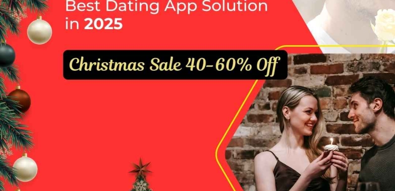 Launch Your Dating App in 2025 with Tinder Clone Script – Christmas Sale!